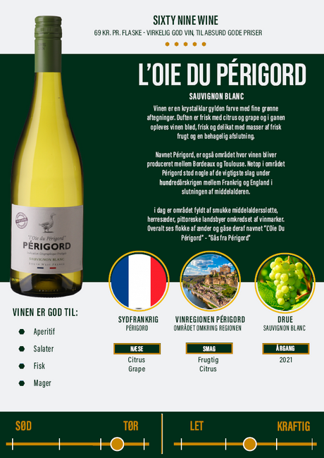 Oie Du Périgord - Sauvignon Blanc